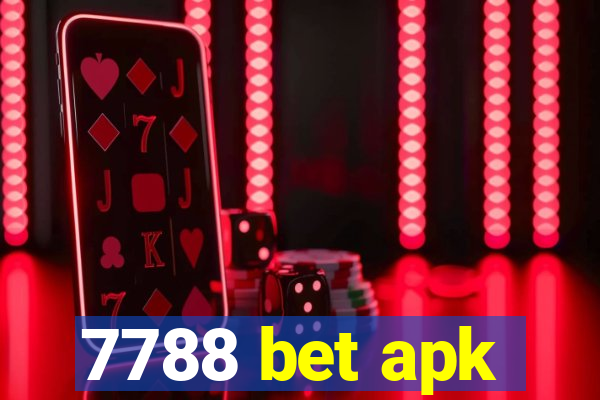 7788 bet apk